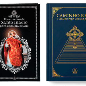Caminho Reto + Pensamentos de Santo Inácio